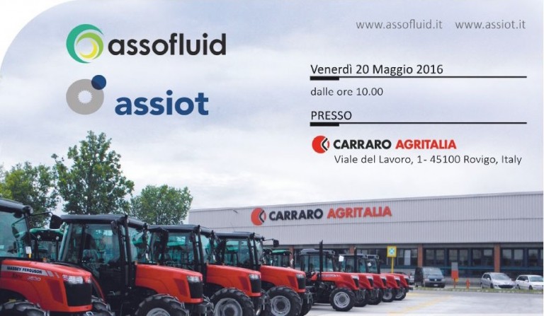 ASSIOT e ASSOFLUID incontrano i protagonisti dell’ “Agricultural machinery”